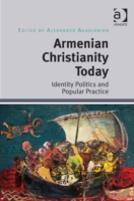 Armenian Christianity Today
