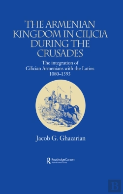 Bertrand.pt - Armenian Kingdom In Cilicia During The Crusades