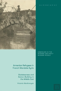Bertrand.pt - Armenian Refugees In French Mandate Syria