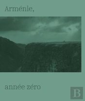 Arménie, Année Zéro