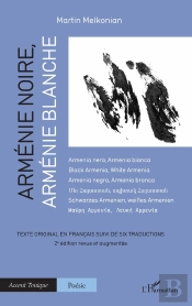 Armenie Noire, Armenie Blanche (2e Édition)