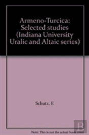 Armeno-Turcica. Selected Studies