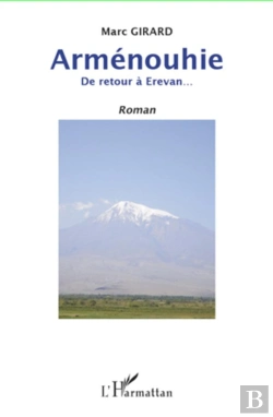 Bertrand.pt - Arménouhie ; De Retour À Erevan