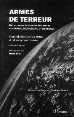 Bertrand.pt - Armes De Terreur ; Débarrasser Le Monde Des Armes Nucléaires Biologiques Et Chimiques