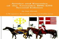 Armies And Enemies Of The Crusades Second Edition