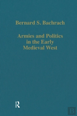 Bertrand.pt - Armies And Politics In The Early Medieval West