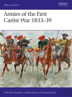 Bertrand.pt - Armies Of The First Carlist War 1833â€“39