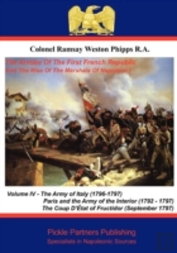 Bertrand.pt - Armies Of The First French Republic, And The Rise Of The Marshals Of Napoleon I. Vol Iv, The