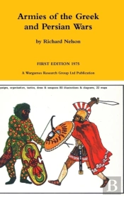 Armies Of The Greek And Persian Wars 500 To 350 Bc