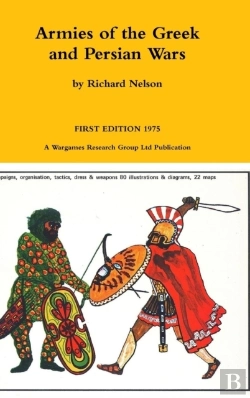 Bertrand.pt - Armies Of The Greek And Persian Wars 500 To 350 Bc