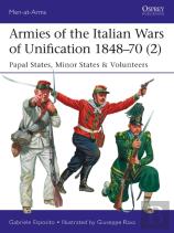 Armies Of The Italian Wars Of Unification 1848â€“70 (2)