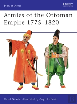 Bertrand.pt - Armies Of The Ottoman Empire 1775 1820