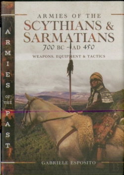 Bertrand.pt - Armies Of The Scythians And Sarmatians 700 Bc To Ad 450