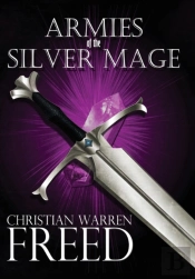 Armies Of The Silver Mage