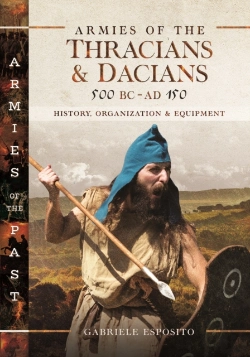 Bertrand.pt - Armies Of The Thracians & Dacians, 500 Bc-Ad 150