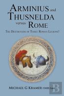 Arminius And Thusnelda Versus Rome