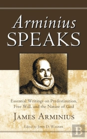Arminius Speaks