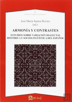 Bertrand.pt - Armonia Y Contrastes. Estudios Sobre Variacion Dialectal Historica