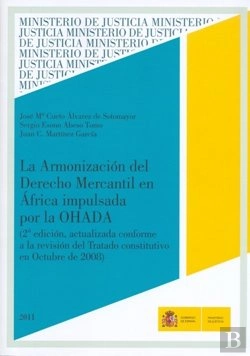 Bertrand.pt - Armonización Del Derecho Mercantil En África Impulsada Por La Ohada