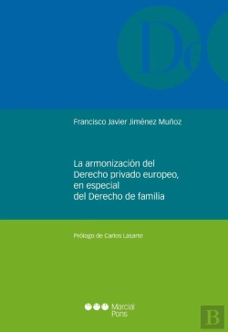 Bertrand.pt - Armonizacion Del Derecho Privado Europeo, En Especial Del Derecho De Familia