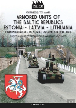 Bertrand.pt - Armored Units Of The Baltic Republics Estonia-Latvia-Lithuania
