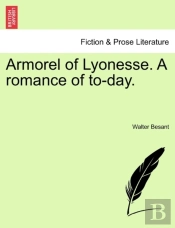 Armorel Of Lyonesse. A Romance Of To-Day.
