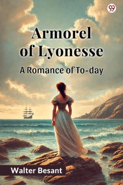 Bertrand.pt - Armorel Of Lyonessea Romance Of To-Day (Edition1)