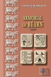 Armorial De Béarn Tome 1 ; 1696-1701