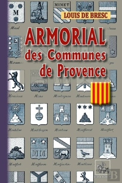 Bertrand.pt - Armorial Des Communes De Provence