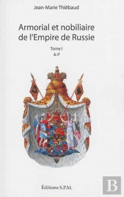 Armorial Et Nobiliaire De L'Empire De Russie