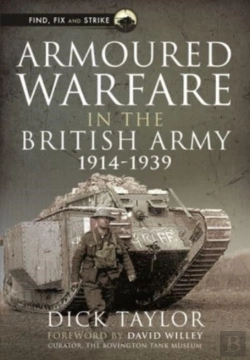 Bertrand.pt - Armoured Warfare In The British Army, 1914-1939