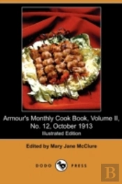 Armour'S Monthly Cook Book: A Monthly Ma