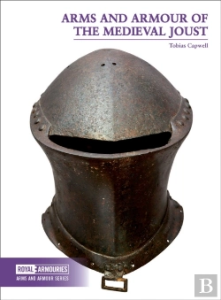 Bertrand.pt - Arms And Armour Of The Medieval Joust