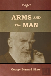 Arms And The Man
