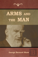Arms And The Man