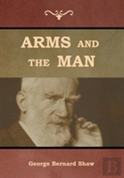 Arms And The Man