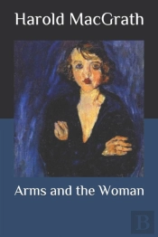 Arms And The Woman