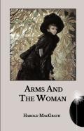 Arms And The Woman