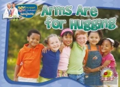 Arms Are For Hugging