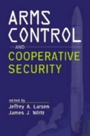 Arms Control And Cooperative Security