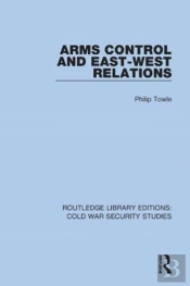 Arms Control And East-West Relations