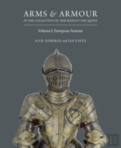 Bertrand.pt - Arms & Armour In The Collection Of Her Majesty The Queen