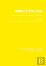 Arms In The '80s