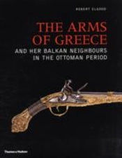 Arms Of Greece And Her Balkan Neighbours In The Ottoman Period