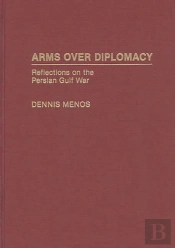 Arms Over Diplomacy