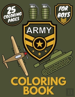 Bertrand.pt - Army Coloring Book For Boys