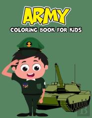 Army Coloring Book For Kids