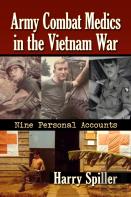 Army Combat Medics In The Vietnam War