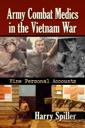 Army Combat Medics In The Vietnam War