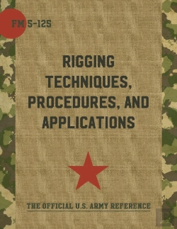 Bertrand.pt - Army Field Manual Fm 5-125 (Rigging Techniques, Procedures And Applications)
